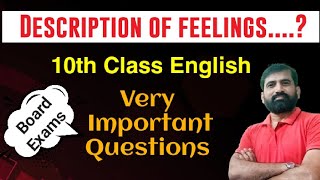 10th Class English  Description of feelings  10th class English important Discourses [upl. by Einneg]