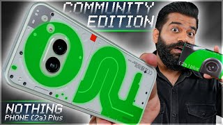 Nothing Phone 2a Plus Community Edition Unboxing amp First Look  Glow In The Dark🔥🔥🔥 [upl. by Leta215]