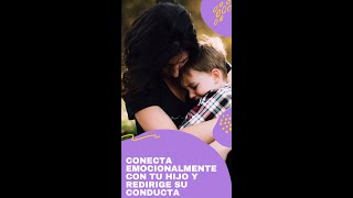 CRIANZA Positiva Estrategia 1 Conecta emocionalmente con tu hijo y redirige su CONDUCTA shorts [upl. by Ylen]