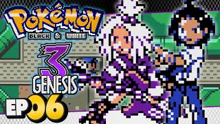 Pokemon Black amp White 3 Genesis Part 6 Rom Hack Gameplay Walkthrough [upl. by Ytineres]