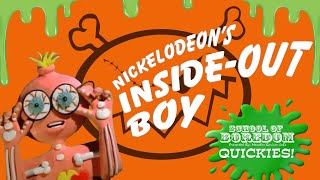 INSIDEOUT BOY  School Of Boredom Nickelodeon Ed  Quickie [upl. by Osbourn]