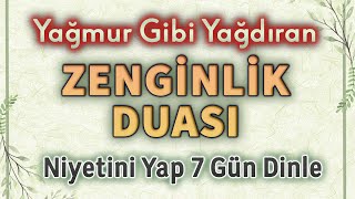 YAĞMUR GİBİ YAĞAN ZENGİNLİK DUASI DİNLE Faziletli Dualar [upl. by Wareing826]