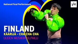 Käärijä  Cha Cha Cha  Finland 🇫🇮  National Final Performance  Eurovision 2023 [upl. by Airod]