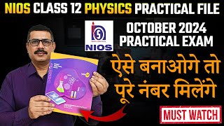 October 2024 Practical Exam  NIOS Class 12 Physics Practical File  How to make NIOS Practical File [upl. by Olifoet622]