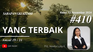 SARAPAN 410  quotYANG TERBAIKquot Rabu 13 November 2024 [upl. by Ydna420]