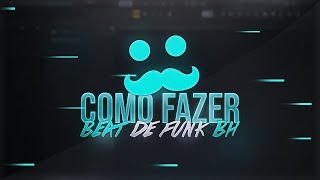 COMO FAZER BEAT DE FUNK BH SIMPLES [upl. by Marrissa]