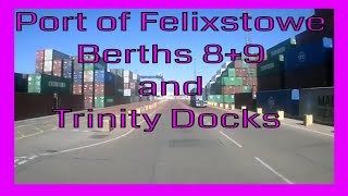 Felixstowe Docks Berths 8 9 and Trinity [upl. by Esimaj124]