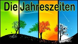 ★ Die Jahreszeiten ★ lernen  Schule  Vorschule  Kindergarten [upl. by Arammat]