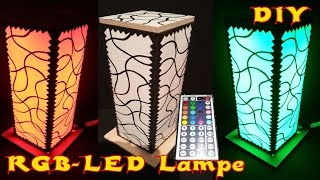 DIY RGBLEDLAMPE SELBER MACHENTUTORIAL [upl. by Aicilihp497]