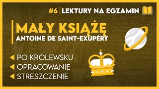 Streszczenie MAŁY KSIĄŻĘ 📖  KOMPLETNE OPRACOWANIE  karta lektur ✅️  Lektury Szkoła Podstawowa [upl. by Low]