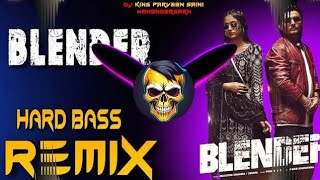 Blender song massom sharma song blender hard bass remix subscribe please ❤❤ [upl. by Susanna843]