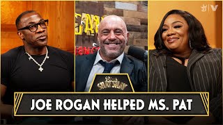 Joe Rogan Helped Ms Pat Before Black Comedians Did  CLUB SHAY SHAY [upl. by Retrak]