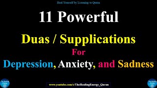 11 Powerful Duas for Depression Anxiety and Sadness  11 Supplications for Depression amp Anxiety [upl. by Noemys]