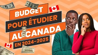 🇨🇦💰COUT des études au Canada 2025  BUDGET COMPLET [upl. by Esimorp]