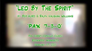 quotLed By The Spiritquot HurdWilliams  PAX 730 [upl. by Carline476]