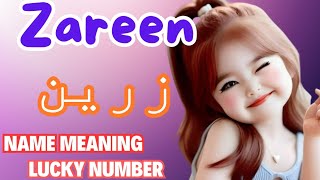 Zareen Name Meaning in Urdu  New name for girls 2024  new Muslim girls name [upl. by Daisy32]