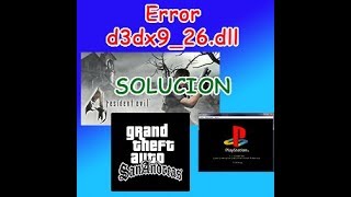 Error d3dx926dll SOLUCIONADO [upl. by Ahgiela]