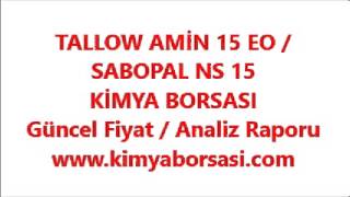 TALLOW AMİN 15 EO  SABOPAL NS 15 [upl. by Cochard]