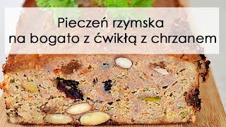 Pieczeń rzymska na bogato z ćwikłą z chrzanem [upl. by Daub]