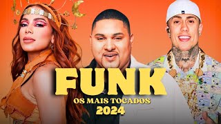 💥 FUNK LIGHT 2024 💥🎶 FUNK MAIS TOCADOS 2024 💥🎶 FUNK LIGHT TIKTOK 💥🎶 [upl. by Sophia400]