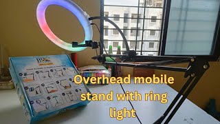 BROLAVIYA Overhead Video Mobile Stand with Crystal 3D Led 10 inch RGB Ring Light mobilestand [upl. by Spark]