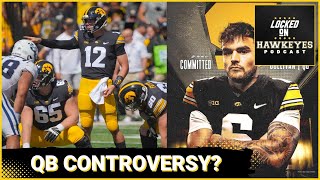 Iowa Football Quarterback Quandary Iowa Football’s Dilemma [upl. by Coryden]