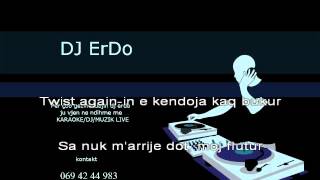 ALEKSANDER GJOKATWIST Again KaRaOkE dJ eRdO [upl. by Newra]