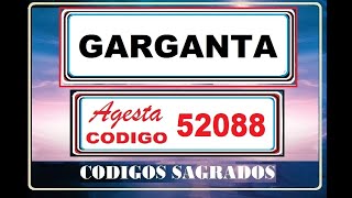 quotCODIGOS SagraDOS para La Gargantaquot codigo sagrado agesta para dolor molestia de al GARGANTA [upl. by Hieronymus614]