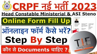 CRPF HCM ka Online Form Kaise Bhare  How to fill CRPF Head Constable 2023 Step By Step [upl. by Lehcnom]