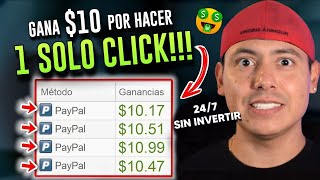 ¡BRUTAL Como ganar 10 en PayPal por hacer 1 CLICK Dinero Rápido en internet SIN INVERTIR NADA [upl. by Hsekin332]