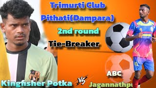 Kingfisher Potka 🆚 Jagannathpur fc  2nd round tie breaker AtPithati Dampara [upl. by Woodsum364]