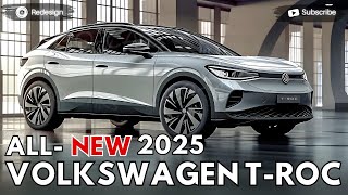 2025 Volkswagen TRoc Unveiled  Born To Be An Inspiration [upl. by Loni]