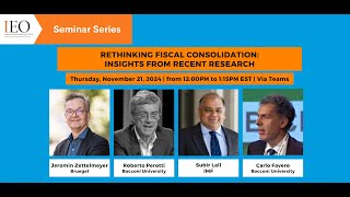 IEO Seminar Rethinking Fiscal Consolidation  Insights from Recent Research [upl. by Enohpets]