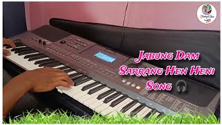 Soura Song Jabung Dam Sarrang Hen Heni Song ottaniyalolive [upl. by Ennaerb]