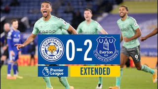 EXTENDED HIGHLIGHTS LEICESTER CITY 02 EVERTON [upl. by Groveman]