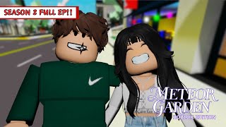 METEOR GARDEN Brookhaven EDITION SEASON 2 FULL EPISODES Roblox [upl. by Tsenrae]