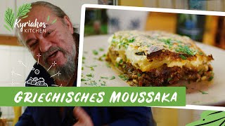 Griechisches Moussaka  Kyriakos Kitchen [upl. by Nybbor]