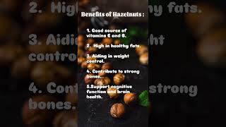 Benefits of hazelnutshazelnutshorts vitaminsshortfeedbenefits viralshortfruit healthyworld [upl. by Soule]