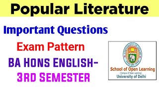 Popular Literature Important Questions amp Exam pattern BA Hons English Third Semester DU SOL [upl. by Esir]