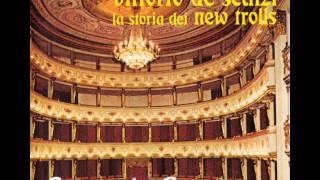 La Storia Dei New Trolls  2° Tempo  Andante Most Dear Lady [upl. by Liggitt]