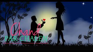 Harmoni Verse  Chand Par Chalen  Love Song  hindi song  music  newsong [upl. by Enomas100]