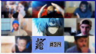 Gintama Episode 314  Farewell Shinsengumi Arc  Reaction Mashup [upl. by Lesser745]