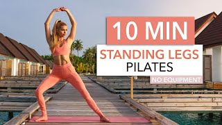 10 MIN STANDING LEGS PILATES  Butt Thighs amp Calves  flowy slow amp intense I No Equipment [upl. by Guilbert]