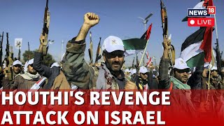 Israel News Live  Houthi Retaliates To Israel Attack Live  Houthis Target Port Eilat Live  N18G [upl. by Lin698]