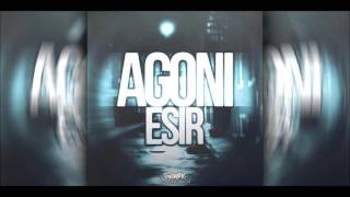 Agoni  Esir 2016 [upl. by Wrand]