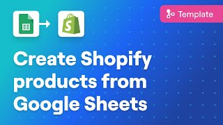 Create Shopify products from Google Sheets [upl. by Aida69]