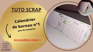 TUTO SCRAP  Calendrier de Bureau n°1 [upl. by Carlick]