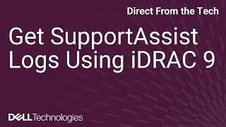 Extract SupportAssist Logs Using iDRAC9 [upl. by Salohcin638]