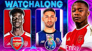 Arsenal 10 Porto Champions League Live Watch along deludedgooner [upl. by Aisats747]