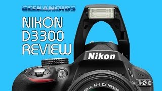 Nikon D3300 Review UKNikon NikonUSA [upl. by Gare]